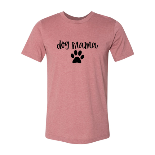 Dog Mama Shirt - Dope Women's Clothing 