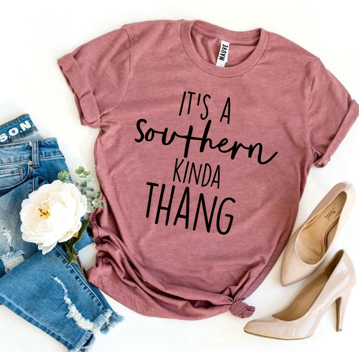 It’s a Southern Kinda Thang T-shirt - Dope Women's Clothing 